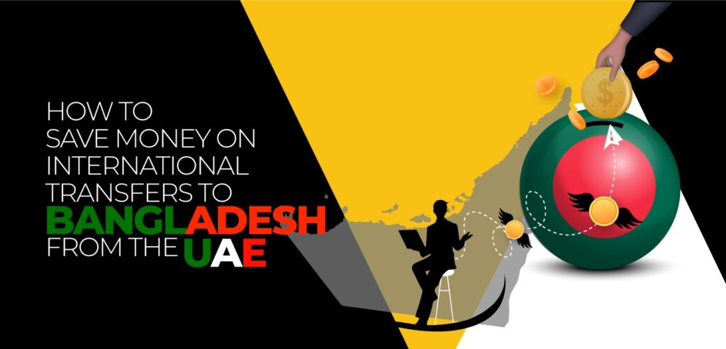 Money transfer to Bangladesh from UAE