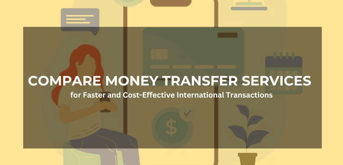 Compare Money Transfer Services