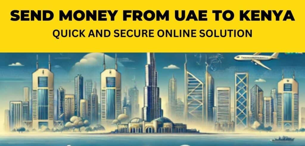 send money from UAE to Kenya