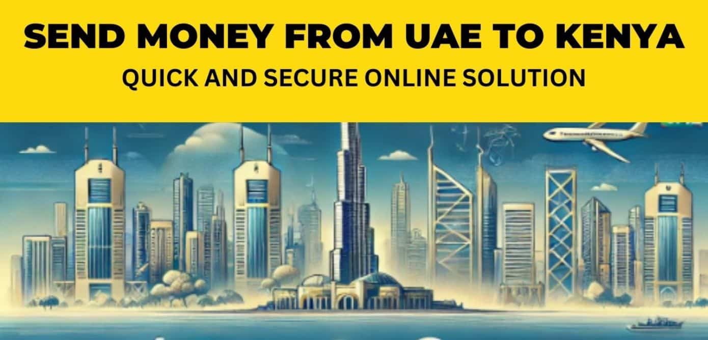 send money from UAE to Kenya