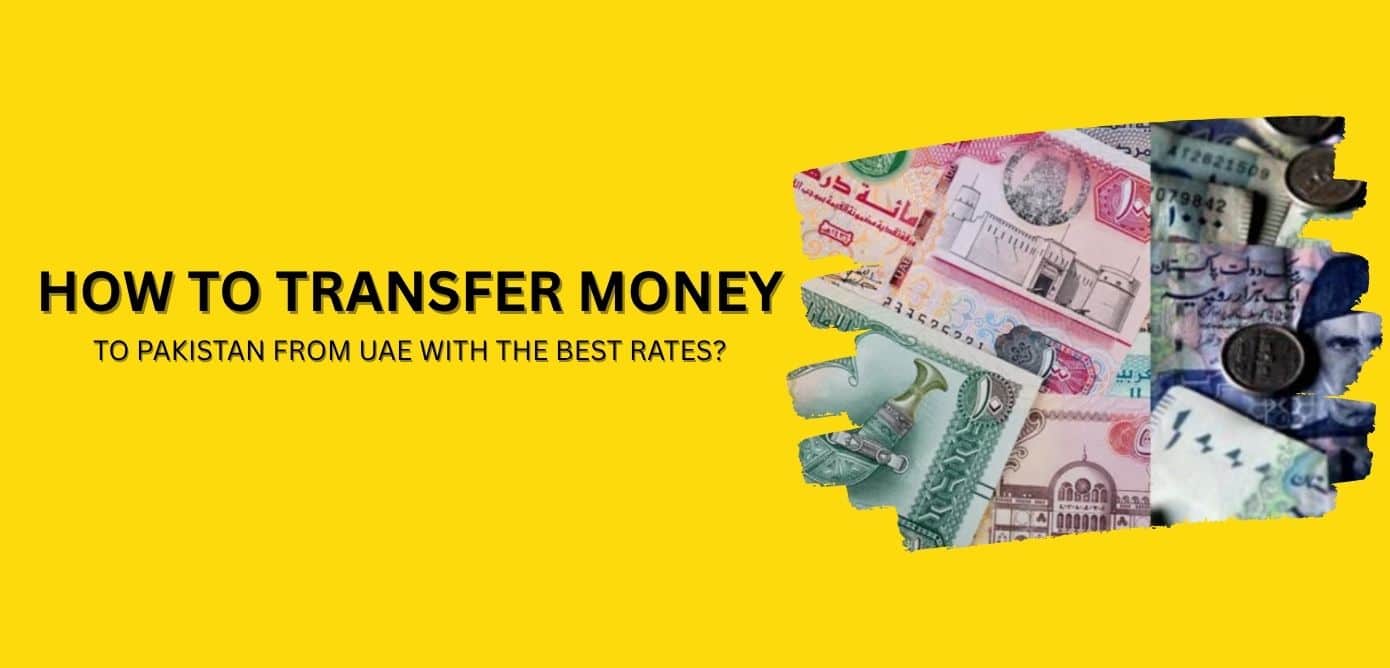 How to Transfer Money to Pakistan from UAE