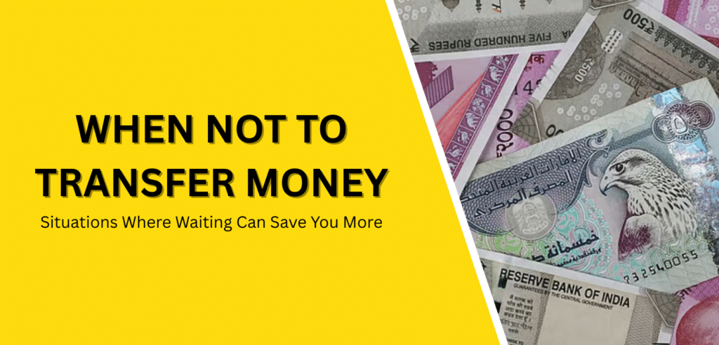 When Not To Transfer Money